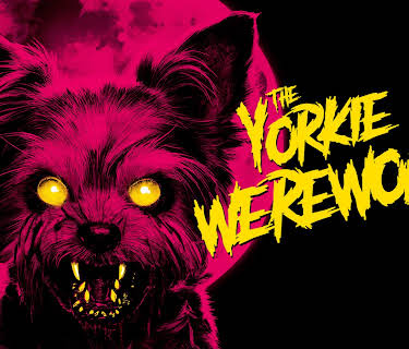 The Yorkie Werewolf (2024)