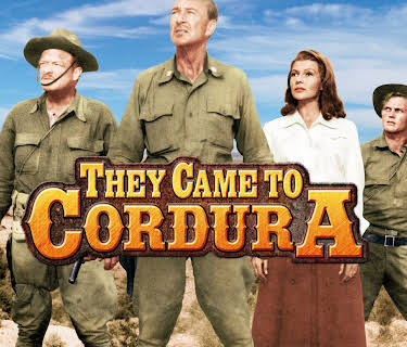 They Came To Cordura (1959)