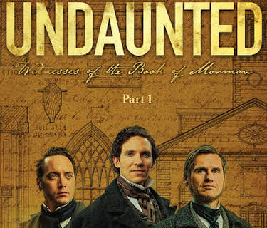 Undaunted: Witnesses of the Book of Mormon Part 1 (2022)