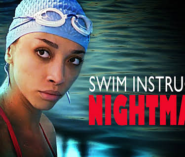 Swim Instructor Nightmare (2022)