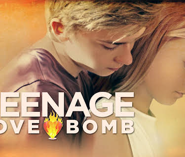 Teenage Love Bomb (2016)