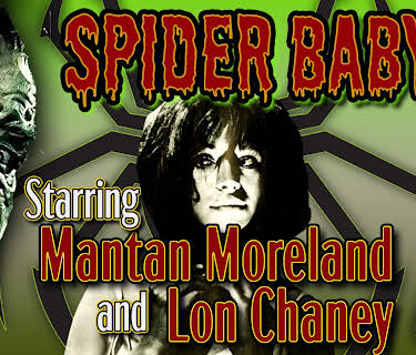 Spider Baby  Starring Mantan Moreland and Lon Chaney (1967)