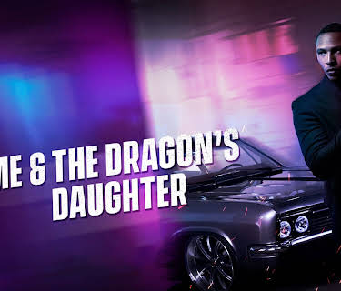 Me and the Dragons Daughter (2024)