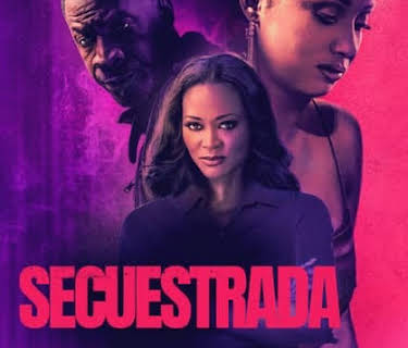 Secuestrada (2024)