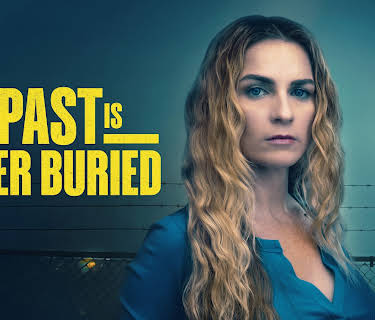 The Past Is Never Buried (2026)