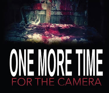 One More Time for the Camera (2014)