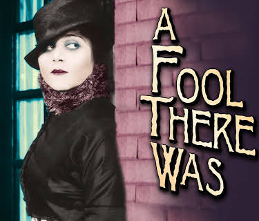 A Fool There Was (Silent) (1915)