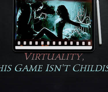 Virtuality, This Game Isn't Childish (2014)