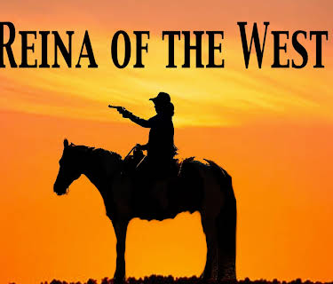 Reina of the West (2024)