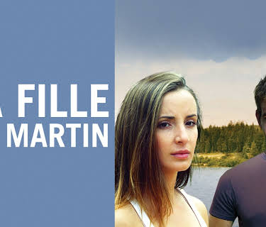La fille du Martin (2014)