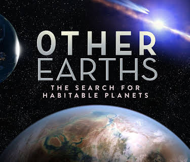 Other Earths The Search for Habitable Planets (2021)