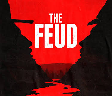 The Feud