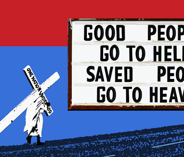 Good People Go to Hell, Saved People Go to Heaven (2013)