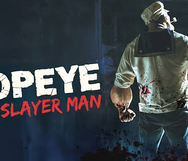 Popeye the Slayer Man (2025)