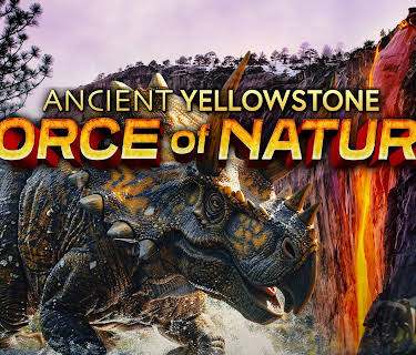 Ancient Yellowstone: Force of Nature (2025)
