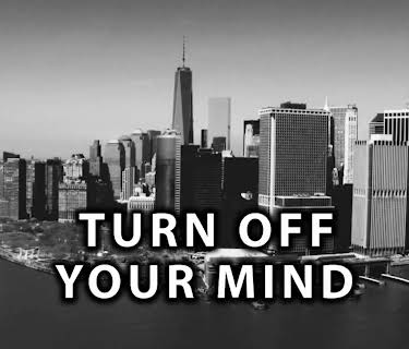 Turn Off Your Mind (2015)
