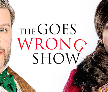 The Goes Wrong Show