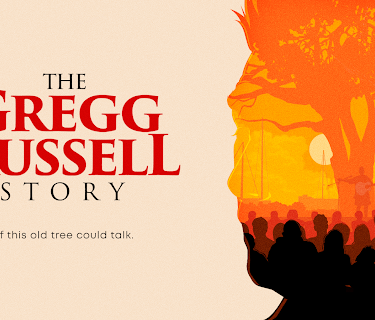 The Gregg Russell Story: If This Old Tree Could Talk (2024)