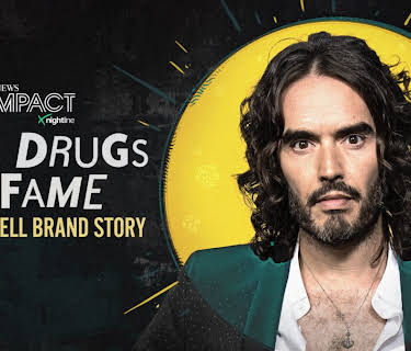 IMPACT x Nightline:  Sex, Drugs & Fame: The Russell Brand Story