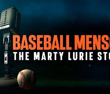 Baseball Mensch: The Marty Lurie Story (2025)