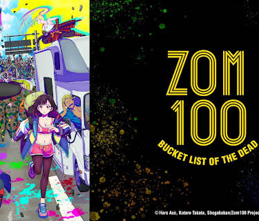 Zom 100: Bucket List of The Dead - S01