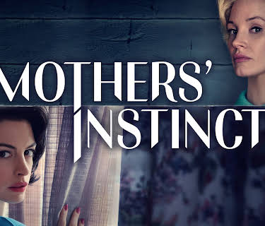 Mothers' Instinct (2024)