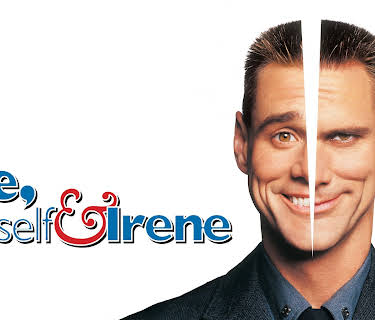 Me, Myself & Irene (2000)