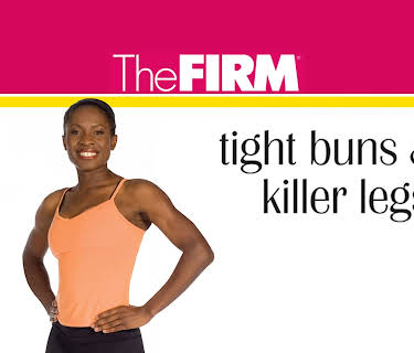 The FIRM Tight Buns and Killer Legs (2015)
