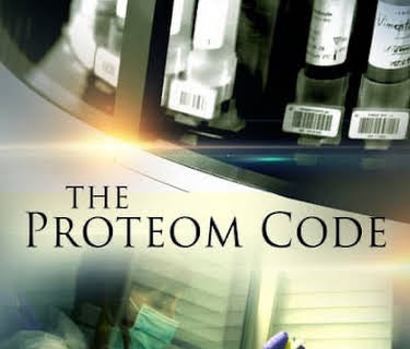The Proteom Code: Journey to the Cell's Core (2017)