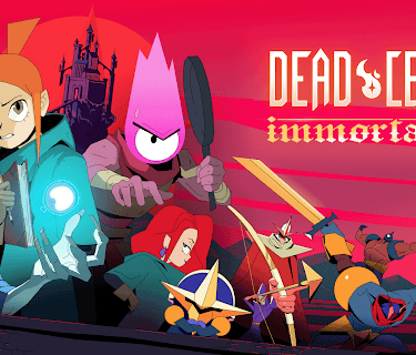 Dead Cells : Immortalis