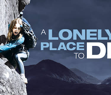 A Lonely Place To Die (2011)