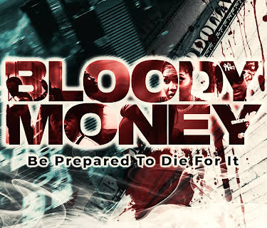 Bloody Money (2025)