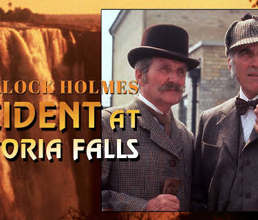 Sherlock Holmes: Incident at Victoria Falls (1992)