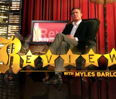 Review with Myles Barlow Season 2