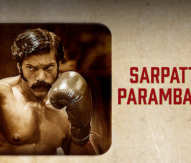 Sarpatta Parambarai (2021)