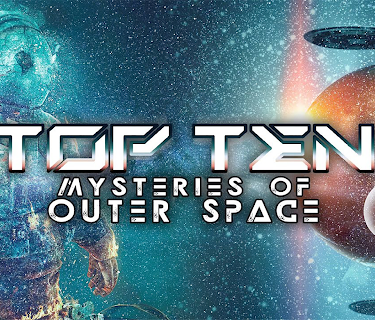 Top Ten Mysteries of Outer Space (2024)