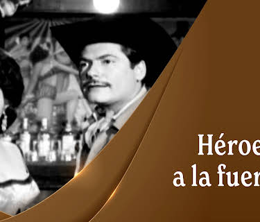 Héroe a la fuerza (1963)