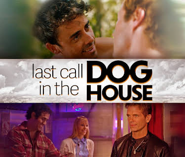 Last Call in the Dog House (2021)