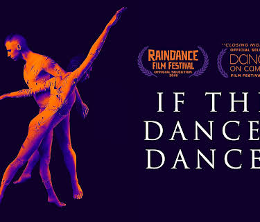 If The Dancer Dances (2019)