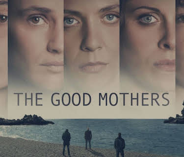 The Good Mothers