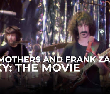 Frank Zappa & The Mothers - Roxy The Movie (2015)