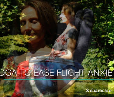 Yoga to Ease Flight Anxiety