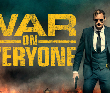 War on Everyone (2017)