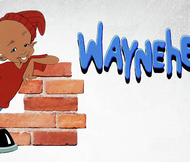 Waynehead: The Complete Series