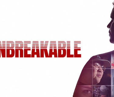 Unbreakable