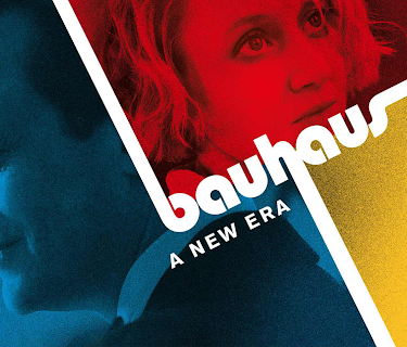 Bauhaus - A New Era
