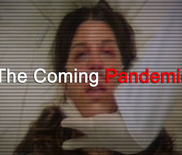 The Coming Pandemic (2005)