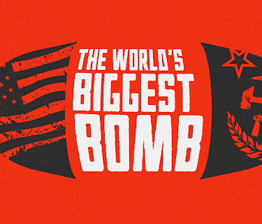 The World's Biggest Bomb (2011)