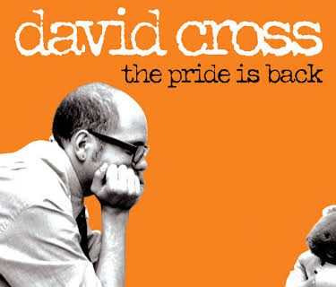 David Cross: The Pride is Back (1999)