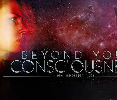 Beyond Your Consciousness - The Beginning (2024)